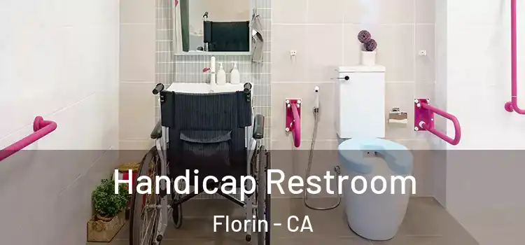 Handicap Restroom Florin - CA